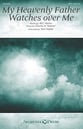 My Heavenly Father Watches Over Me SATB choral sheet music cover